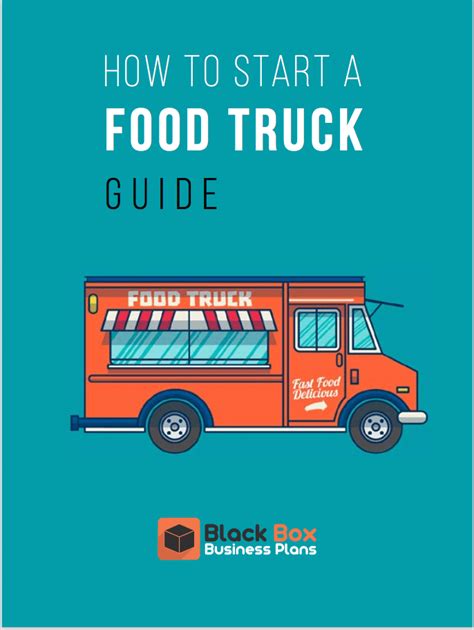 Food Truck Business Plan - Black Box Business Plans